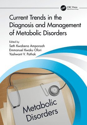 bokomslag Current Trends in the Diagnosis and Management of Metabolic Disorders