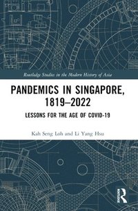 bokomslag Pandemics in Singapore, 18192022