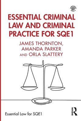 bokomslag Essential Criminal Law and Criminal Practice for SQE1
