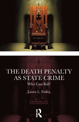 bokomslag The Death Penalty as State Crime