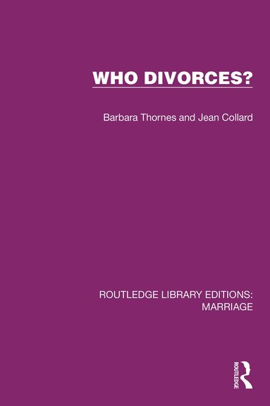 Barbara Thornes, Jean Collard - Who Divorces?, Häftad