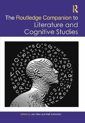 Routledge Companion to Literature and Cognitive Studies