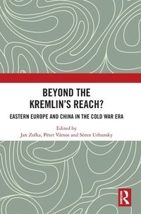 bokomslag Beyond the Kremlins Reach?