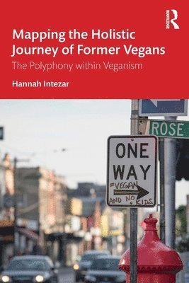 bokomslag Mapping the Holistic Journey of Former Vegans