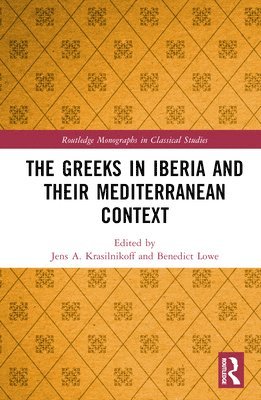 The Greeks in Iberia and their Mediterranean Context 1