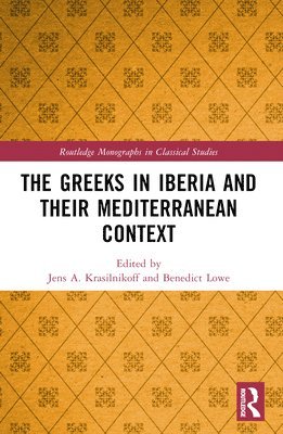 The Greeks in Iberia and their Mediterranean Context 1