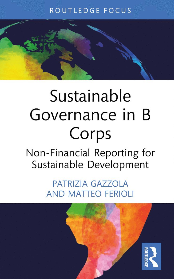 Patrizia Gazzola, Matteo Ferioli, Italy) Gazzola, Patrizia (University of Insubria - Sustainable Governance in B Corps, Inbunden
