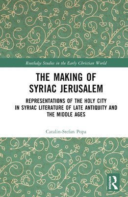 bokomslag Making of Syriac Jerusalem