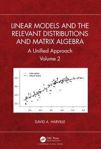 bokomslag Linear Models and the Relevant Distributions and Matrix Algebra