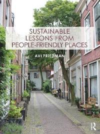 bokomslag Sustainable Lessons from People-Friendly Places