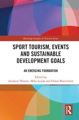 bokomslag Sport Tourism, Events and Sustainable Development Goals