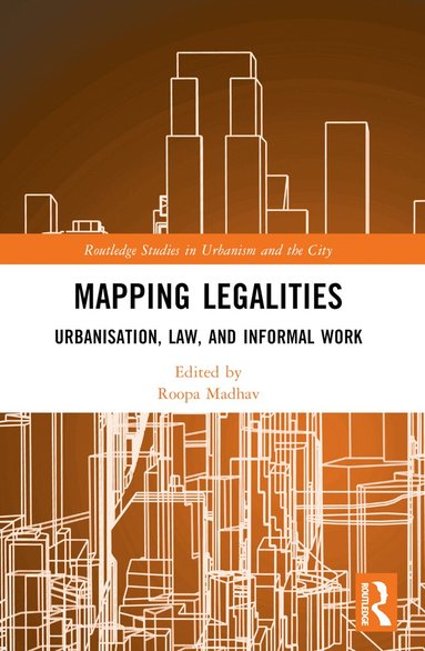Thomas Coggin, Roopa Madhav - Mapping Legalities, Häftad