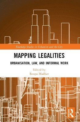 Thomas Coggin, Roopa Madhav - Mapping Legalities, Häftad