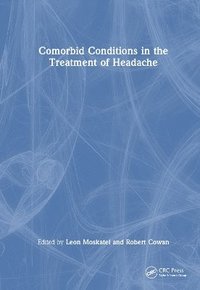 bokomslag Comorbid Conditions in the Treatment of Headache