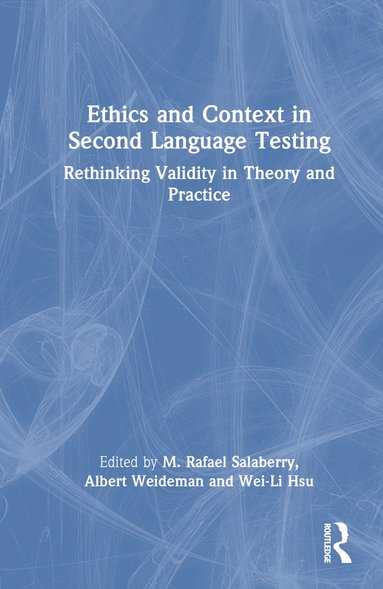 bokomslag Ethics and Context in Second Language Testing