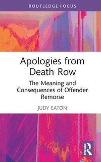 bokomslag Apologies from Death Row