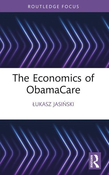 Łukasz Jasiński - Economics of ObamaCare, Häftad