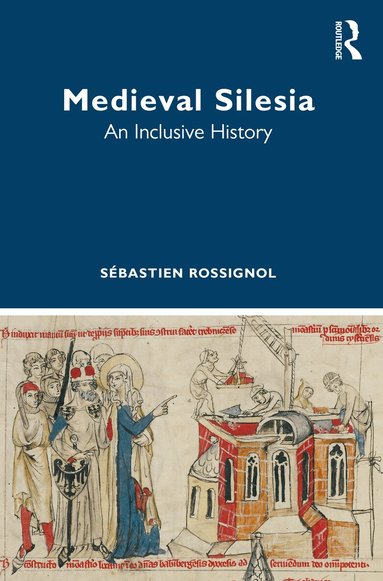 Sébastien Rossignol - Medieval Silesia, Häftad