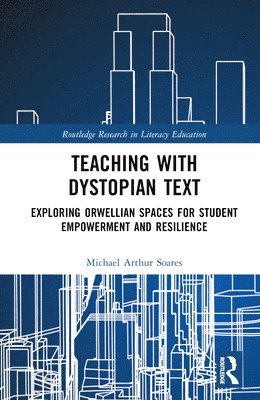 Teaching with Dystopian Text 1