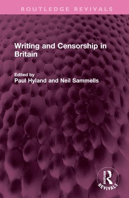 Writing and Censorship in Britain 1