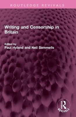 bokomslag Writing and Censorship in Britain