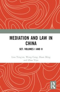bokomslag Mediation and Law in China