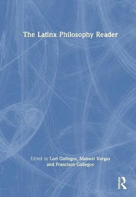 Latinx Philosophy Reader