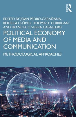 bokomslag Political Economy of Media and Communication