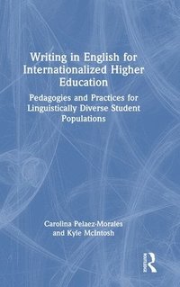 bokomslag Writing in English for Internationalized Higher Education