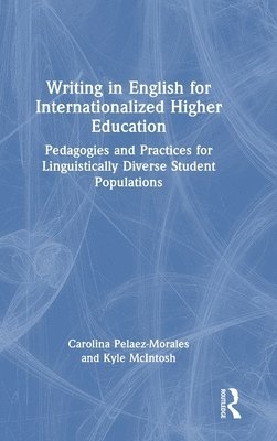 bokomslag Writing in English for Internationalized Higher Education