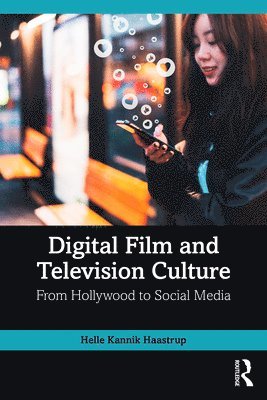 Digital Film and Television Culture 1