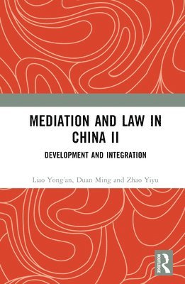 Mediation and Law in China II 1