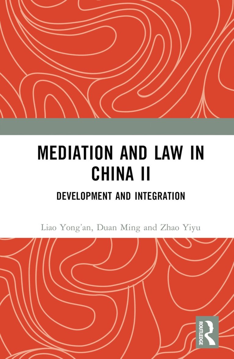 Mediation and Law in China II 1