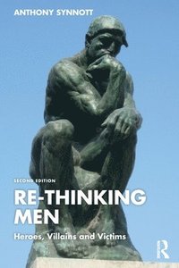 bokomslag Re-Thinking Men