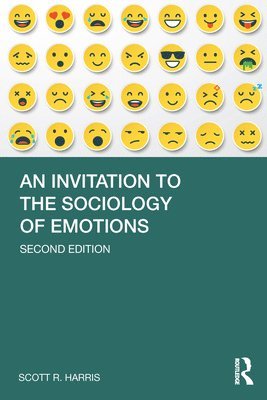 bokomslag Invitation to the Sociology of Emotions