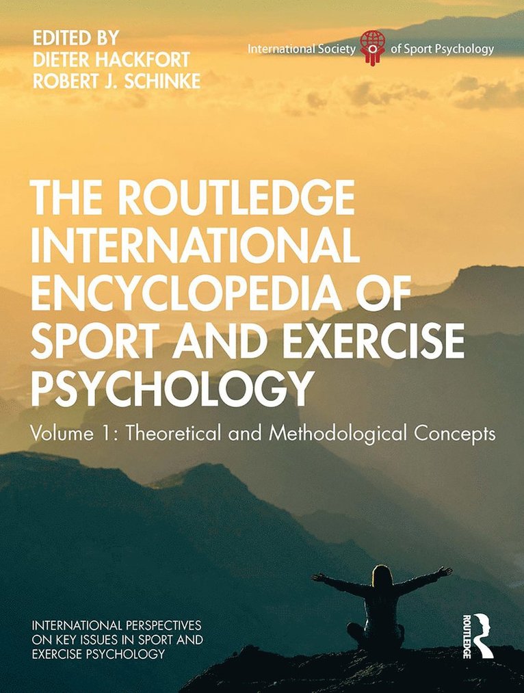 Dieter Hackfort, Robert Schinke - Routledge International Encyclopedia of Sport and Exercise Psychology, Häftad