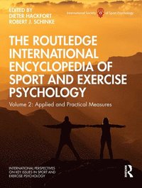 bokomslag The Routledge International Encyclopedia of Sport and Exercise Psychology
