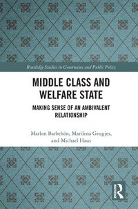 bokomslag Middle Class and Welfare State
