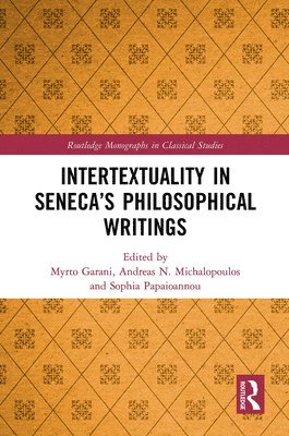 bokomslag Intertextuality in Senecas Philosophical Writings