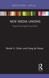 bokomslag New Media Unions