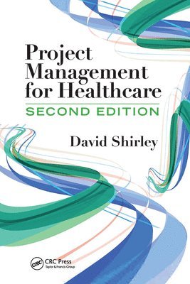 bokomslag Project Management for Healthcare