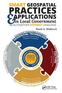 bokomslag Smart Geospatial Practices and Applications in Local Government