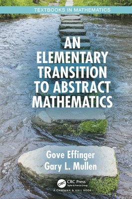 An Elementary Transition to Abstract Mathematics 1