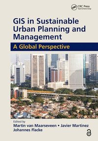 bokomslag GIS in Sustainable Urban Planning and Management