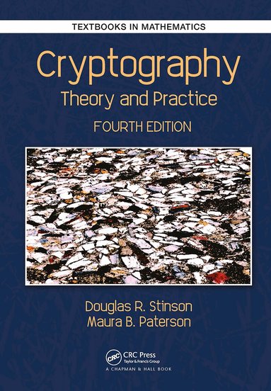 Douglas Robert Stinson, Maura Paterson - Cryptography, Häftad