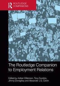 bokomslag The Routledge Companion to Employment Relations