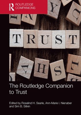 The Routledge Companion to Trust 1