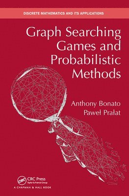 Graph Searching Games and Probabilistic Methods 1