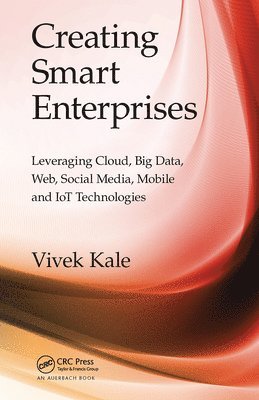 Vivek Kale - Creating Smart Enterprises, Häftad