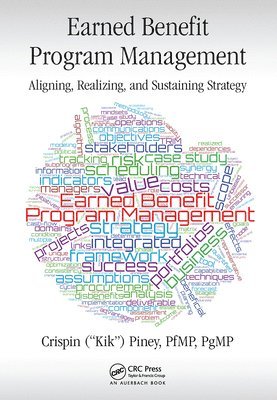Crispin Piney - Earned Benefit Program Management, Häftad